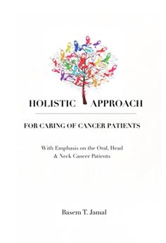 Holistic Approach for Caring of the Cancer Patient