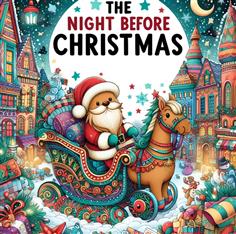 The Night Before Christmas: A Christmas Coloring Book for Toddlers