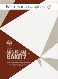 Ang Islam....Bakit?