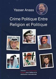 Crime politique entre religion et politique